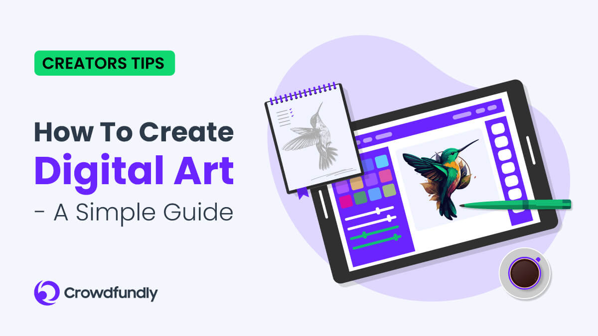 How To Create Digital Art A Simple Guide
